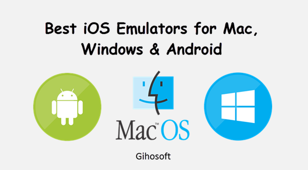 best emulator for mac os
